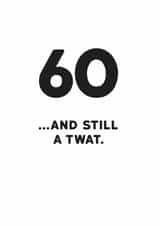 age 60 Birthday Card 11919 created by Holy Flaps