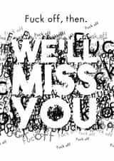 fuck off Leaving Card 13833 created by Dark Heart Cards