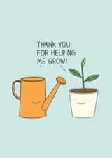 Sweet Watering Can Thank You Card - Plant - Thank You For Helping Me Grow created by Milkyprint