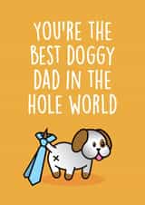 Best doggy Dad in the hole world created by Thirty Mussels