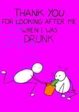 drunk thanks Card 34116 created by Curtis Allen