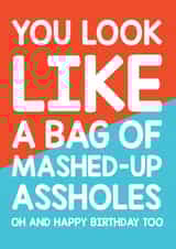 Rude Insulting Happy Birthday Card created by Thirty Mussels