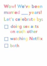 Rude Typography Anniversary Card - Lets Celebrate By Doing Sex Acts On Each Other created by JosieOnTheRun