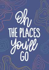 Greeting Card - Oh The Places You'll Go created by Reba Renee