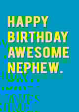 Cute Birthday Card - Nephew - Happy Birthday Awesome Nephew created by Redback Cards
