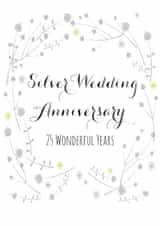 Classic Silver Anniversary - 25 Years - Silver Wedding Anniversary 25 Wonderful Years created by Claire Giles
