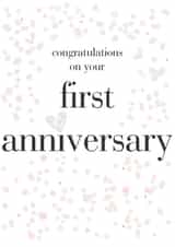 Classic Typography Anniversary Card - 1 Year - Congratulations On Your First Anniversary created by Claire Giles