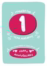 Cute Typography Anniversary Card - 1 Year - Married For 1 Year Already You Two Make It Look Easy created by PaperJam Print Co.