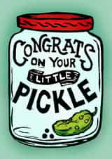 Little Pickle Jar Baby Card created by Woah there Pickle