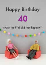 40 funny Birthday Card 11421 created by Bold & Bright Cards