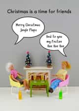 Funny - Cheeky - Christmas Is A Time For Friends - Friend - Rude - Jingle Flaps - Hoe Hoe Hoe - Christmas card created by Bold & Bright Cards