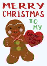 Cute - Craft - Hand Stitched - Gingerbread - Pun - Beard - Hipster - To My Ginger Beard Man - Ginger - Christmas Card created by Presents Felt