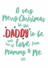 Daddy To Be Christmas Card created by Sweetlove Press