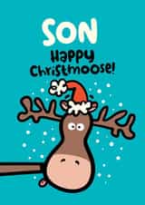 Moose - Festive - Pun - Child - Son - Son Happy Christmoose - Christmas Card created by Pink wink