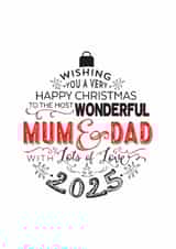 2025 - To The Most Wonderful Mum and Dad - Happy Christmas Modern Bauble Card created by Little Red Cherry