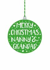 Green bauble Nanny & Grandad Christmas card created by Cookie Design