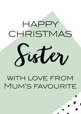 sister happy Christmas Card 31480 created by Oh So Serendipity