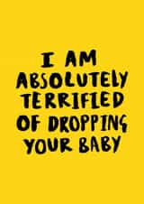 absolutely terrified New Baby Card 22221 created by Lauren Goodland