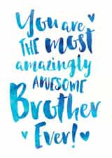 Amazingly Awesome Brother Appreciation Card created by Dig The Earth