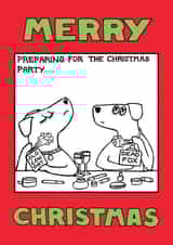'Preparing for the Christmas Party' card from Off The Leash  created by Off The Leash Cartoons by Rupert Fawcett