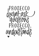 prosecco doesn't Love & Friendship Card 13464 created by Mel Devine