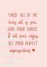 Cute Typography Valentines Day Card / Anniversary Card / Wedding Card - John Legend Lyrics - Cause All Of Me Loves All Of You created by Sweetlove Press