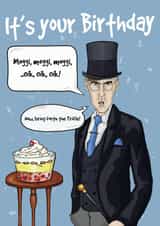 Jacob Rees Mogg Birthday Card 37987 created by Geeksalad