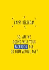 Facebook Age Birthday Card 38470 created by Jack & Dani