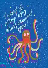Cute Friendship Card - Octopus - Wrap My Arms Around You created by The Cardy Club