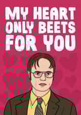 Dwight Anniversary Valentines Day - The Office US - My Heart Only Beets For You created by Studio Doodles