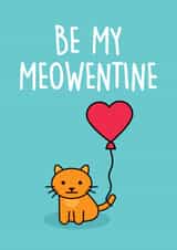 Be my meowentine card created by Thirty Mussels