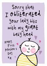 Funny First Mother's Day Card From The Baby - First Time Mum Broken Lady Bits created by Bow & Bell