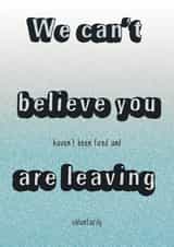 Work Colleague Leaving Card 38680 created by I Do Not Careds