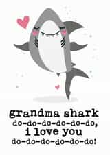 Cute Mothers Day Card - Grandma - Baby Shark - Grandma Shark Do Do Do Do Do Do I Love You created by Mrs Best Paper Co.