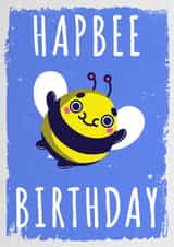 bee hapbee Birthday Card 36433 created by Hoborobo
