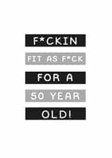 fucking fit Birthday Card 9681 created by Jodie Gaul & Co