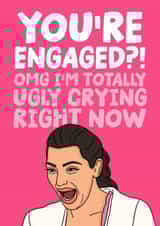 Funny Kim K Engagement Card - Kim Kardashian Ugly Crying - Congratulations Card created by Studio Doodles