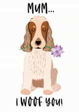 woof From the Dog Mothers Day Card 8418 created by Hoobynoo
