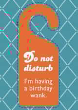 wank mastubate Birthday Card 14886 created by Dotted Line Designs