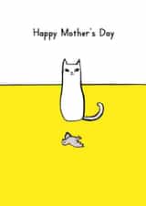 Funny Mothers Day Card - From The Cat created by Reigning Cats . . . and dogs