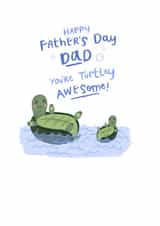 happy turtely Father's Day Card 33392 created by Blue Kiwi Design