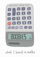 Funny Valentine's Day/Anniversary Card - Boobies Calculator - What I Learnt In Maths created by You've Got Pen On Your Face