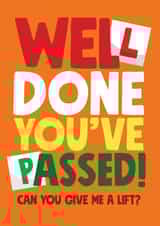 Well done you passed driving test card created by Roll Creative