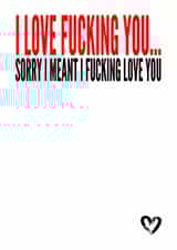 Rude Typography Anniversary Card - I Love Fucking You created by Filthy Sentiments