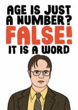 Dwight Schrute The US Office - Funny Birthday Card - Age Is Just A Number? False created by Studio Doodles
