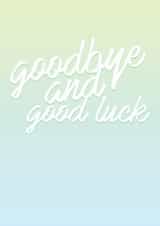goodbye good Card 29426 created by Simone Pace
