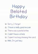 belated sorry Birthday Card 12903 created by Rubber John