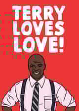 Cute Terry Crews Anniversary Card / Valentines Day Card / Engagement Card - Brooklyn 99 - Terry Loves Love! created by Studio Doodles