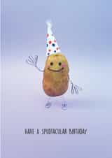 Cute Birthday Card - Spud - Pun created by KatieLouDraws