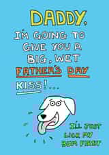 Big wet kiss Father's Day card 1001 created by Off The Leash Cartoons by Rupert Fawcett